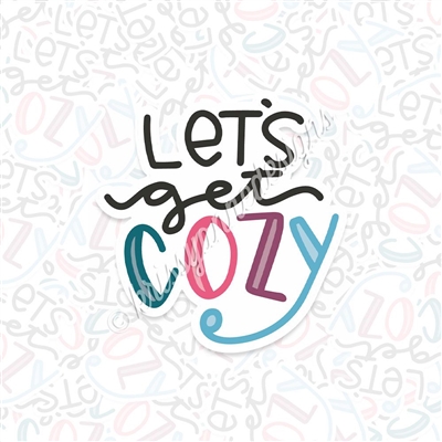 KAD Vinyl Decal - 2021 Let's Get Cozy