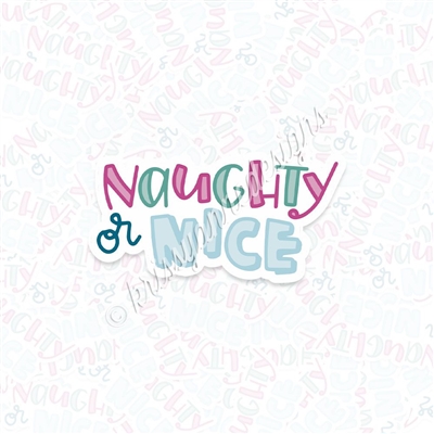 KAD Vinyl Decal - Naughty or Nice