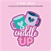 Vinyl Decal | Cuddle Up