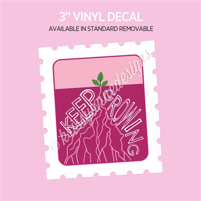 Vinyl Decal | Keep Growing