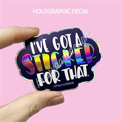 Holographic Diecut Sticker Set | Sticker For That