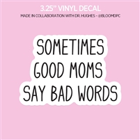 Vinyl Decal | Good Moms