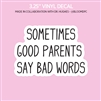 Vinyl Decal | Good Parents