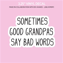 Vinyl Decal | Good Grandpas