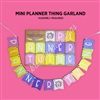 Wooden Kit - Planner Thing Mini Garland