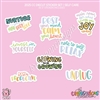 2025 CC | Diecut Sticker Set (Self Care Quotes)