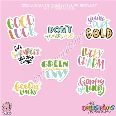 2025 CC | Diecut Sticker Set (St. Patrick's Day Quotes)