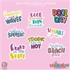 2025 CC | Diecut Sticker Set (Summer Fun Quotes)