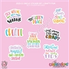 2025 CC | Diecut Sticker Set (Crafty Fun Quotes)
