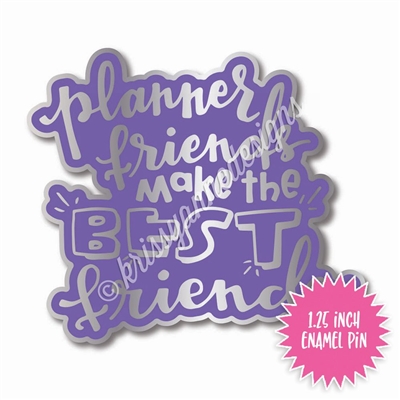 Enamel Flair Pin - Planner Friends