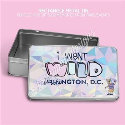 Rectangle Metal Tin | I Went Wild DC Prism