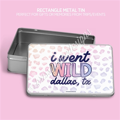 Rectangle Metal Tin | I Went Wild Dallas (GW 2024)