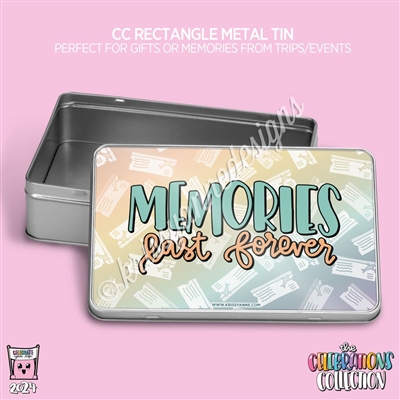 2024 CC Rectangle Metal Tin | Memories Last Forever