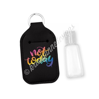 Rectangle Sanitizer Keychain - Not Today