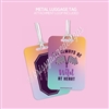 Metal Luggage Tag | Wild at Heart