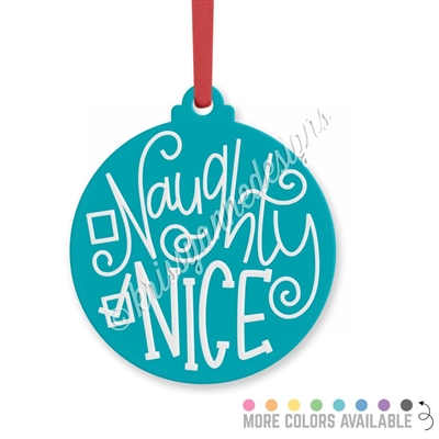 Acrylic Ornament - Naughty or Nice