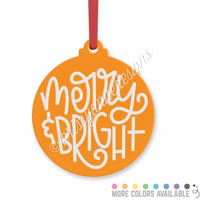 Acrylic Ornament - Merry & Bright