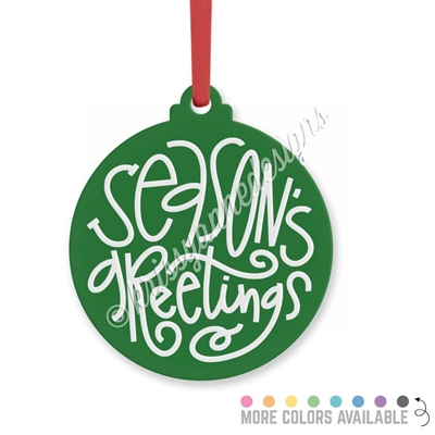 Acrylic Ornament - Season's Greetings