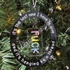 Acrylic Ornament | Last Fuck
