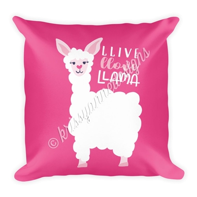 18x18 Throw Pillow - Llive Llove Llama