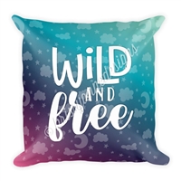 18x18 Throw Pillow - Wild and Free