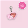 Acrylic Planner Charm - You're a Gem