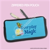 Zippered Pen Pouch | Everyday Magic
