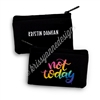 Small Zipper Pouch - Not Today