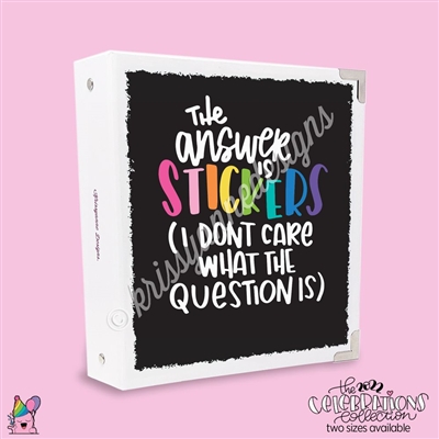 KAD CC Sticker Binder | Answer is Stickers