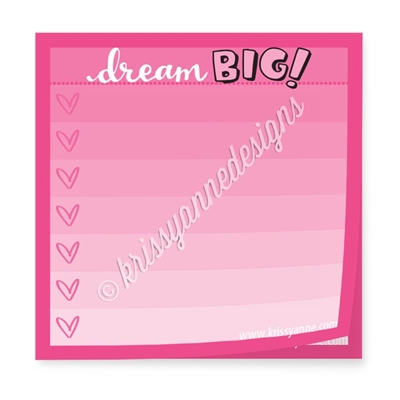 Limited Edition 3" Sticky Note Pad - Dream Big