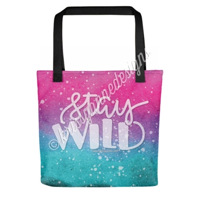 KAD Signature Tote - Stay Wild