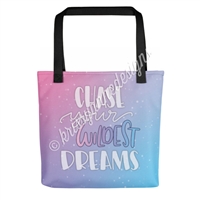 KAD Signature Tote - Chase Your Wildest Dreams