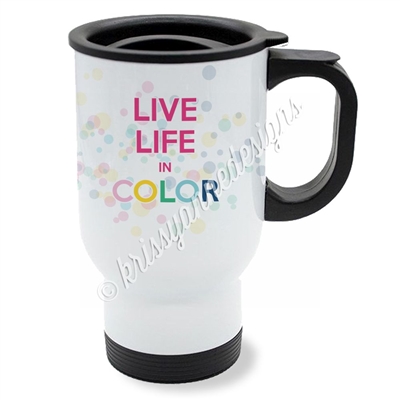KAD Exclusive Travel Mug - Live Life in Color