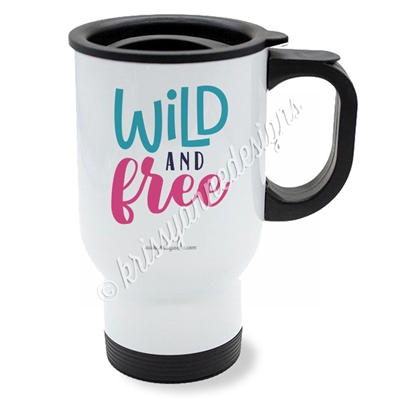 KAD Travel Mug - Wild and Free