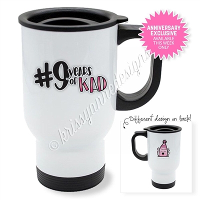 KAD Exclusive Travel Mug - 9 Year Anniversary Exclusive