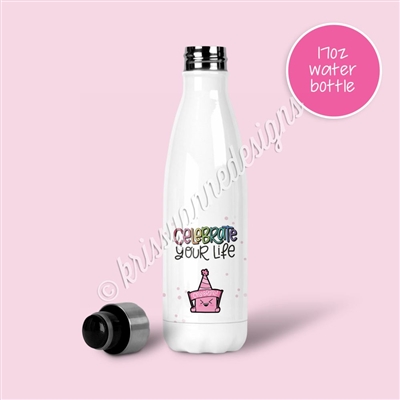 Tapered Water Bottle - Celebrate Your Life