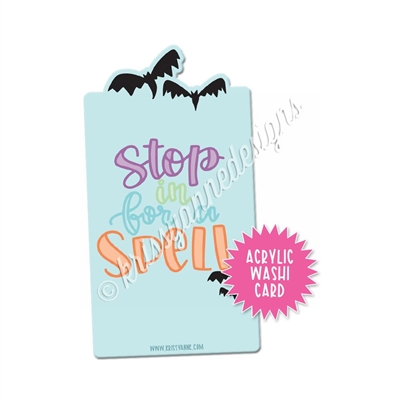 Washi Card - Stop in for a Spell