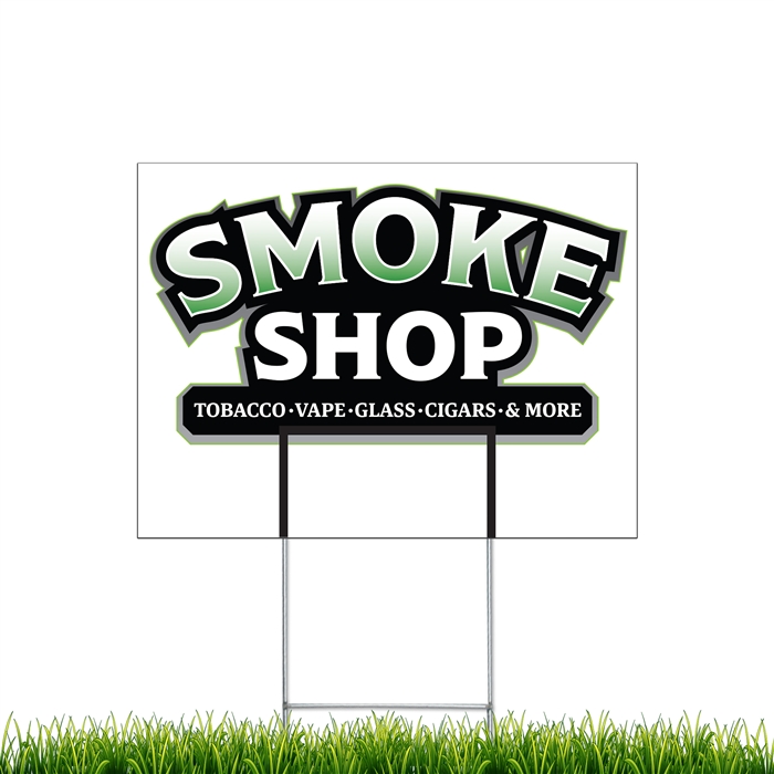 Yard Signs - Smoke Shop