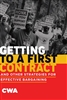 Getting to a First Contract and Other Strategies
