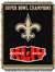New Orleans Saints Commemorative Series 1x Champs Tapestry