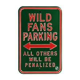 Minnesota Wild Steel Parking Sign-ALL OTHER FANS PENALIZED   