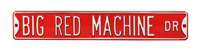 Cincinnati Reds Steel Street Sign-BIG RED MACHINE   