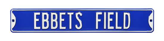 Brooklyn Dodgers Steel Street Sign-EBBETS FIELD   
