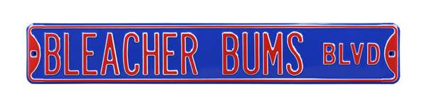 Chicago Cubs Steel Street Sign-BLEACHER BUMS   