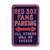 Boston Red Sox Steel Parking Sign-ALL OTHER FANS SOCKED   