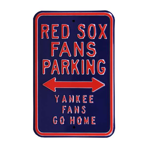 Boston Red Sox Steel Parking Sign-YANKEES FANS GO HOME   