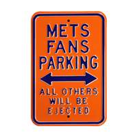 New York Mets Steel Parking Sign-ALL OTHER FANS EJECTED    