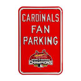 St Louis Cardinals Steel Parking Sign with Logo-CHAMPIONS PLAY WS LOGO   