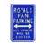 Kansas City Royals Steel Parking Sign-ALL OTHER FANS EJECTED    