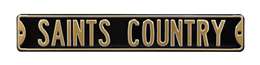 New  Orleans Saints Steel Street Sign-SAINTS COUNTRY    